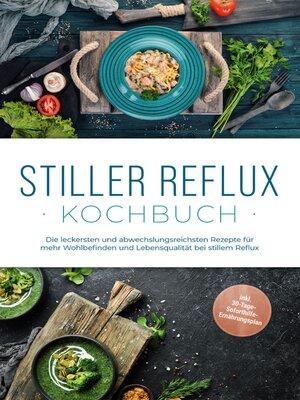cover image of Stiller Reflux Kochbuch